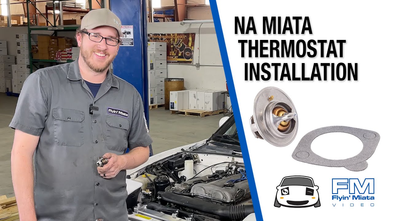 NA Miata Thermostat Replacement