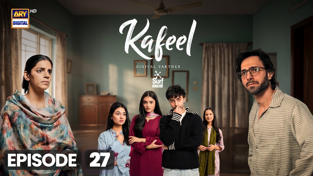 Kafeel Episode 27 | 6 April 2026 | Emmad Irfani | Sanam Saeed | ARY Digital Drama