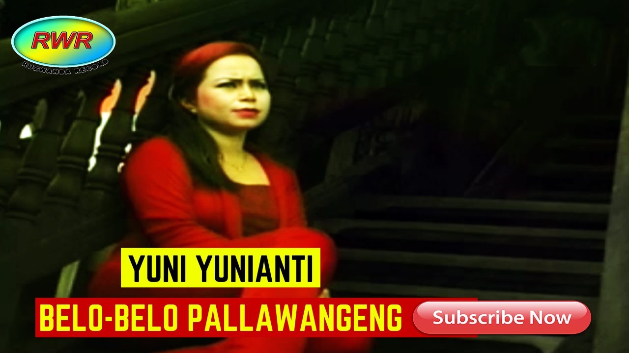 Yuni Yunianti – Belo-Belo Pallawangeng (Official Music Video)