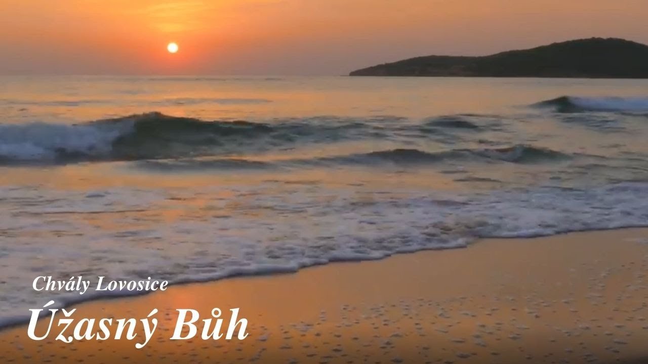 Úžasný Bůh | Křesťanské písně