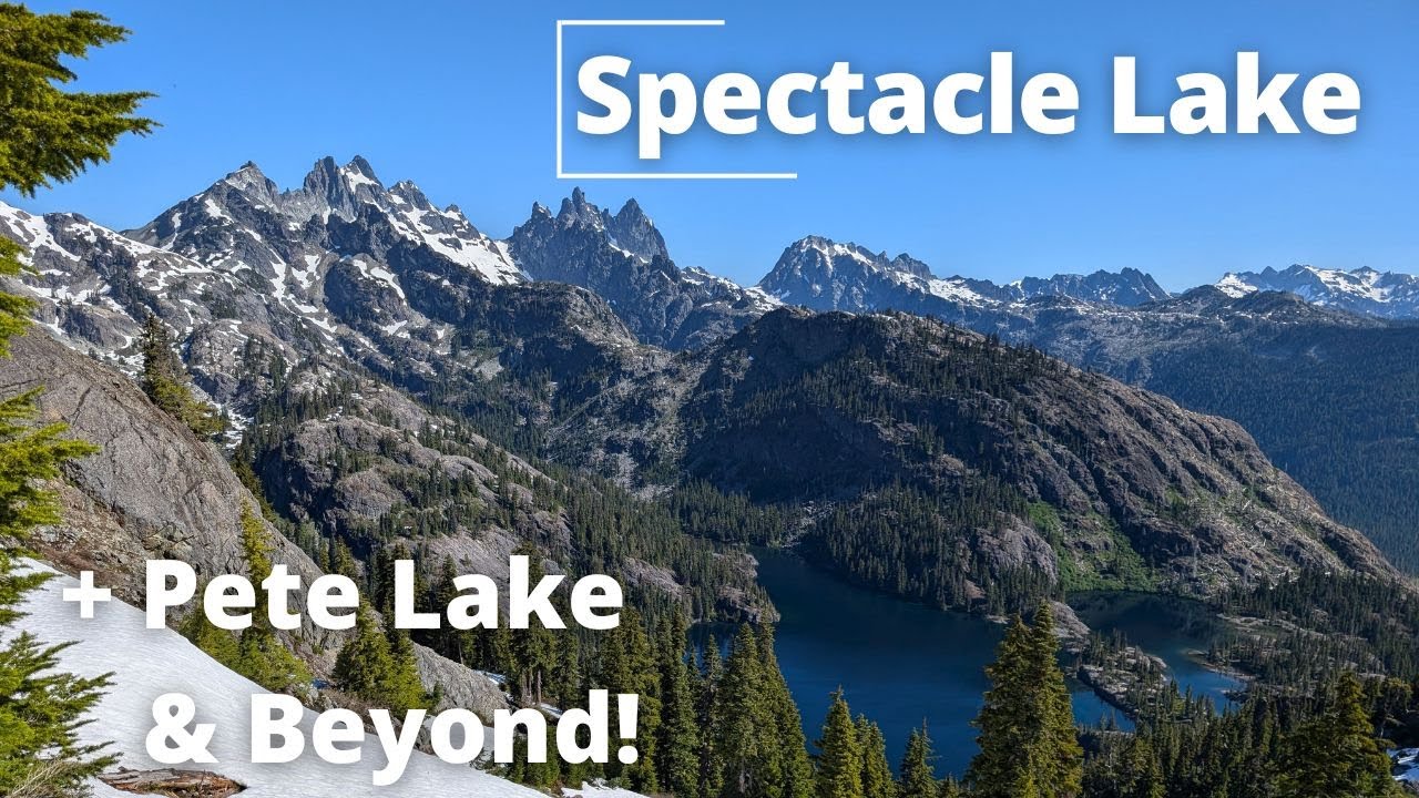 Spectacle Lake, Pete Lake & Beyond - Backpacking Trip in Washington's Alpine Lakes Wilderness, USA