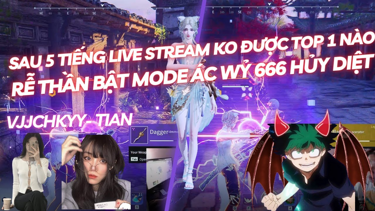 5 TIẾNG LIVE STREAM KO ĐƯỢC CÁI TOP 1 NÀO RỄ THẦN BẬT MODE ÁC WỶ 666 HỦY DIỆT LOBBY w/ Vjjchkyy Tian