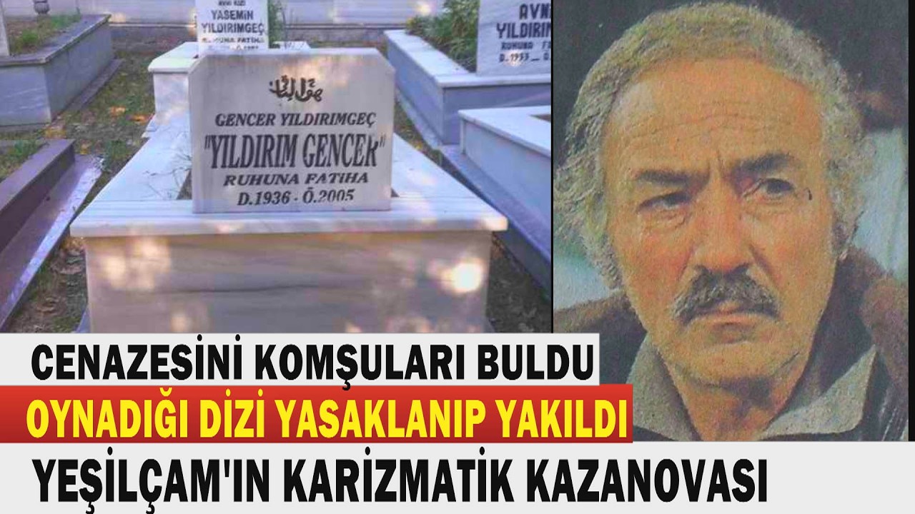 YILDIRIM GENCER; Yeşilçam'ın Delikanlı Kötü Adamının Bilinmeyen Hikayesi-CEZAEVİNE NEDEN GİRDİ?
