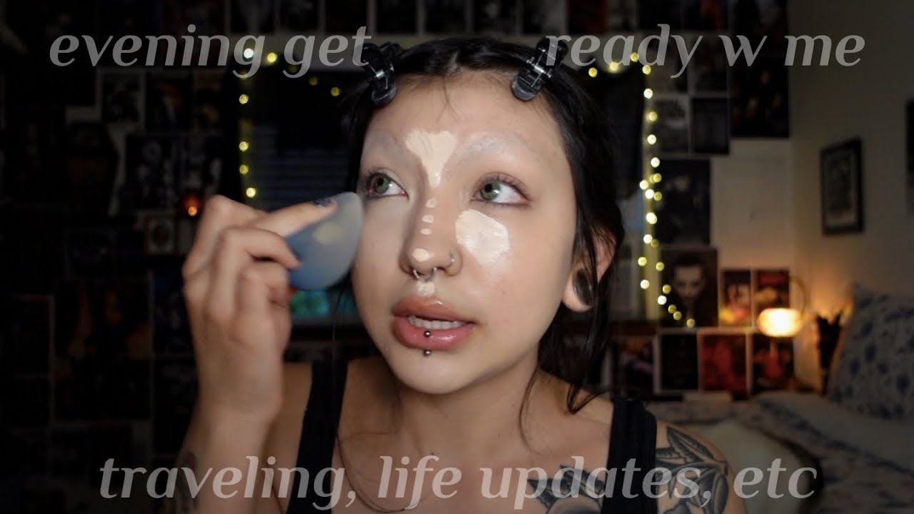 late evening grwm (traveling, anxiety, rambling..)