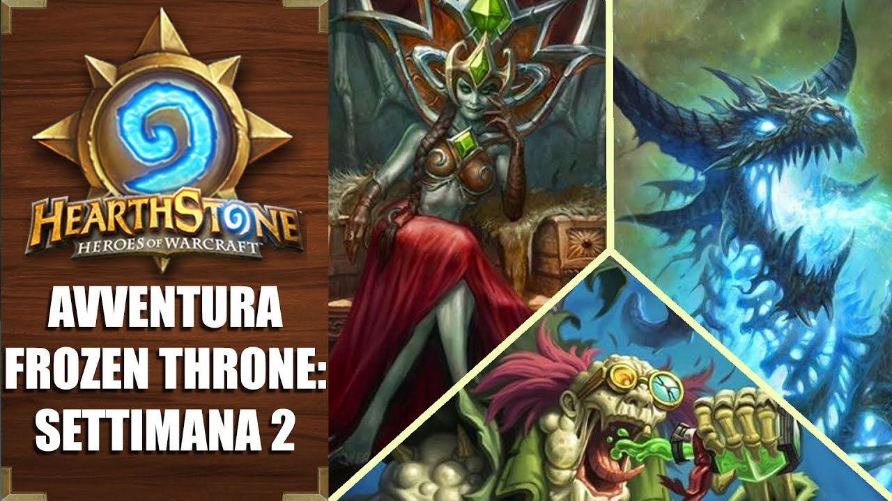 Scalata verso il Re dei Lich #2 - Hearthstone - GiananYEAH!