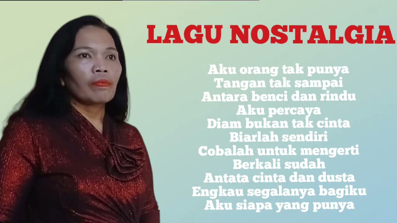 Koleksi Lagu lagu nostalgia Juslina Simamora