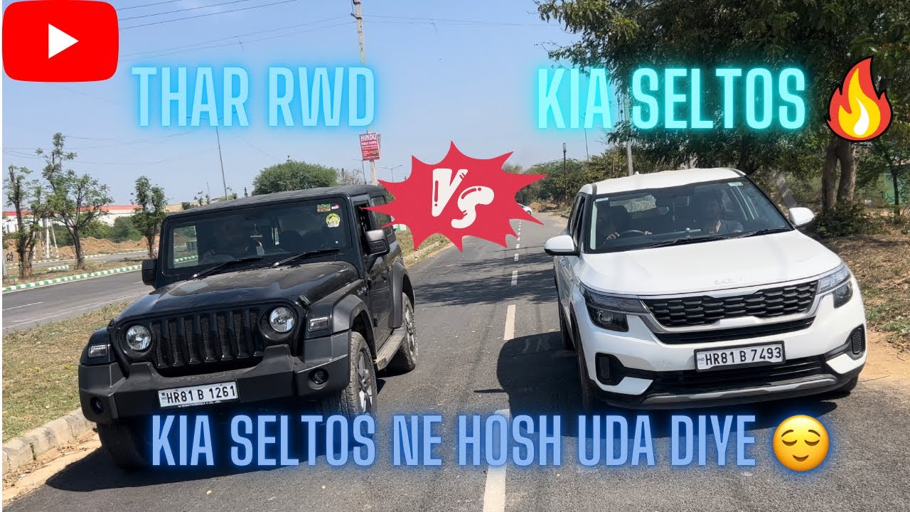 Mahindra thar😌 vs Kia SELTOS🔥|| Drag Race || thar ke sath bhott bura hua