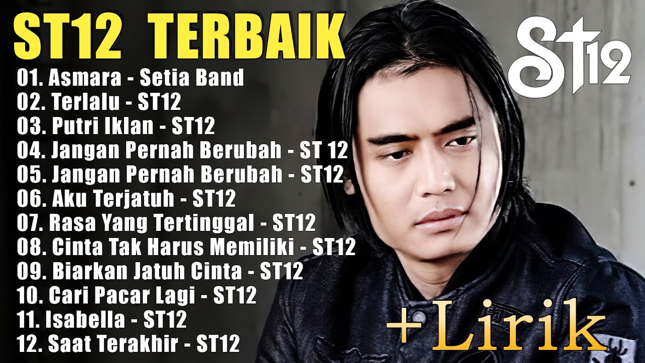 Lagu St12 Full Album Lagu Terpopuler & Terbaik