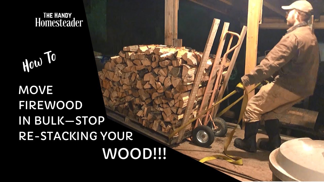 How To MOVE FIREWOOD EFFICIENTLY IN BULK (without a tractor) | less re-stacking