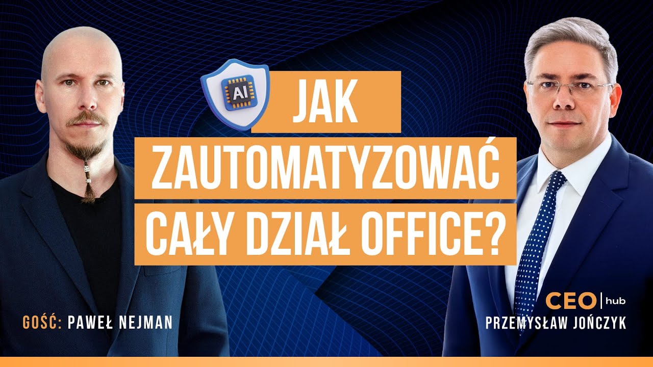 Automatyzacje AI w praktyce - Office Assistant | Paweł Nejman & Przemysław Jończyk