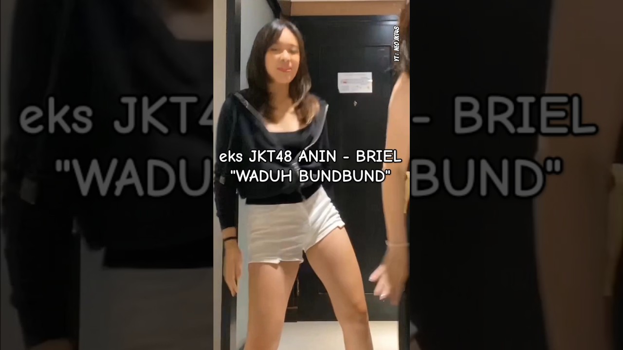eks jkt48 anin briel seksi banget sih bund 