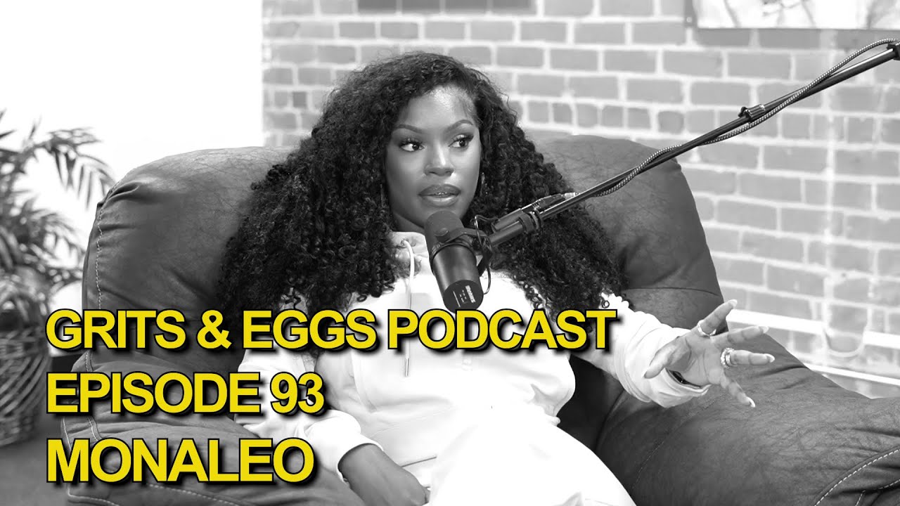 IM PUTTIN YA DIIIIIIINE | Grits and Eggs Podcast EP. 93 ft. @TheMonaleo
