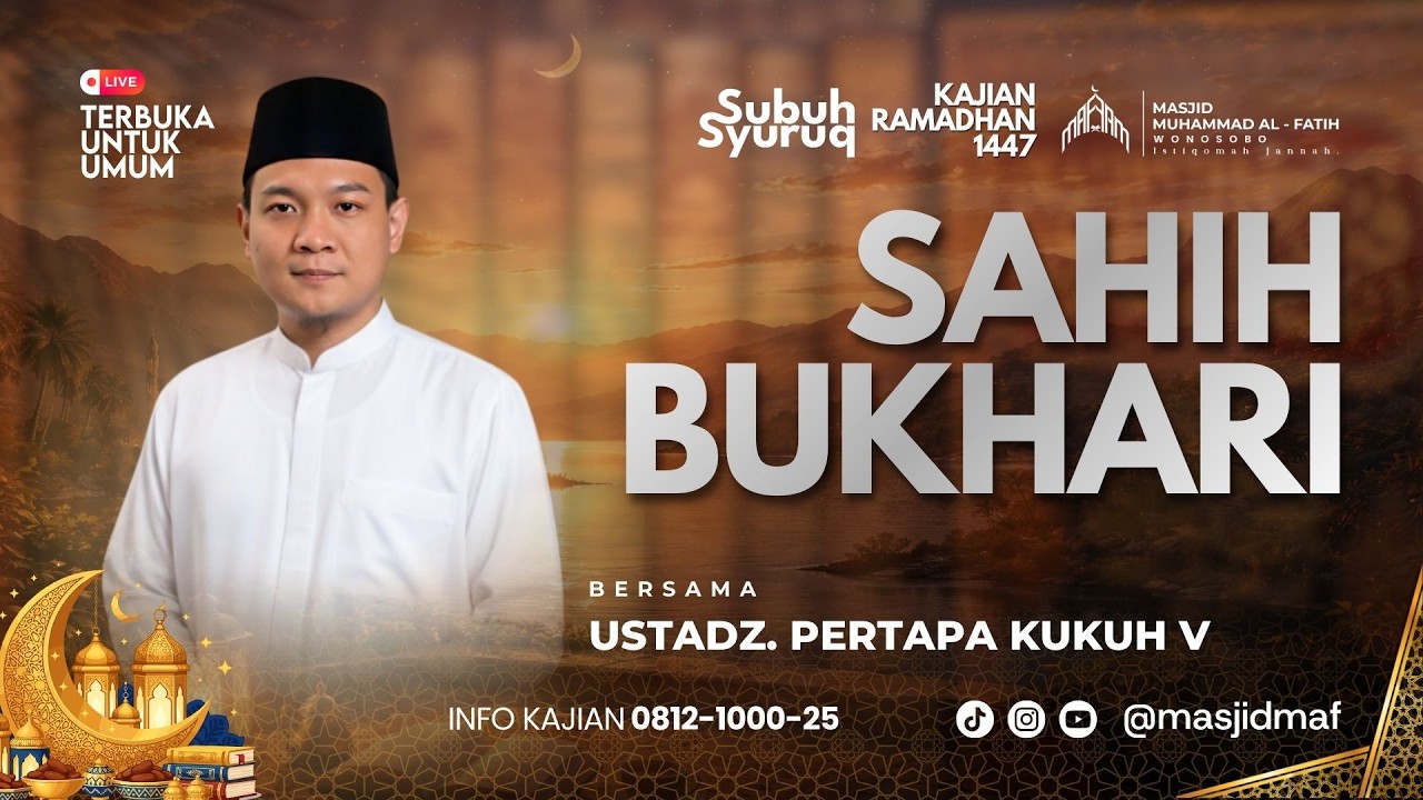 Kajian Subuh Syuruq Ramadhan | Ust. Pertapa Kukuh