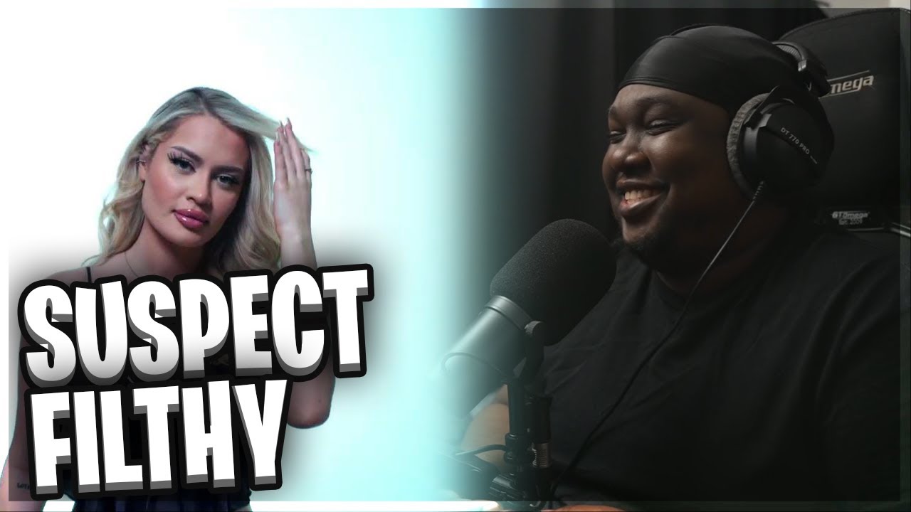 Suspect (AGB) - Filthy [Official Music Video] (REACTION)