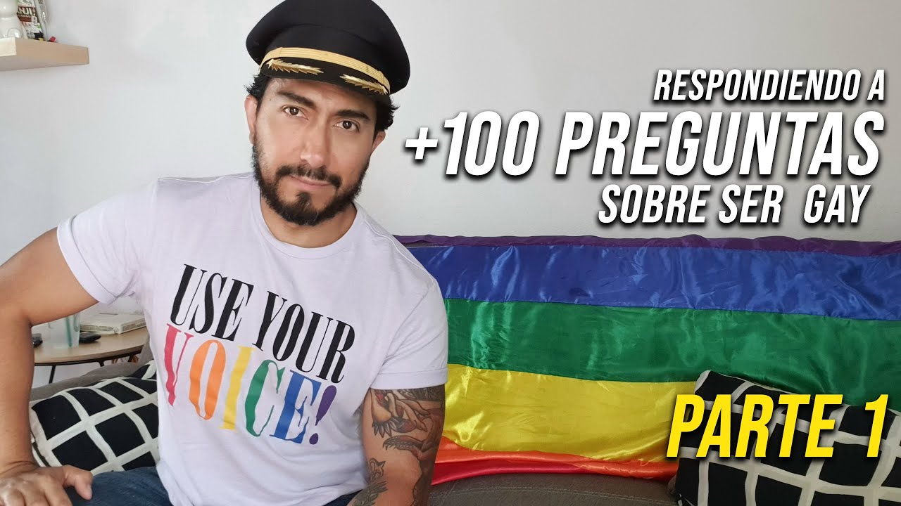1. Todo lo que usted siempre quiso saber sobre ser gay Luchogarram vive el orgullo PT1