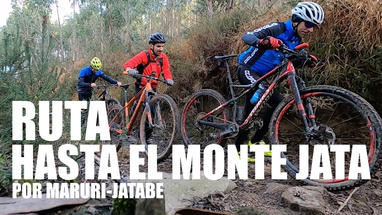 RUTA BTT 👉 HASTA EL MONTE JATA POR MARURI-JATABE | ALEX LAREDO