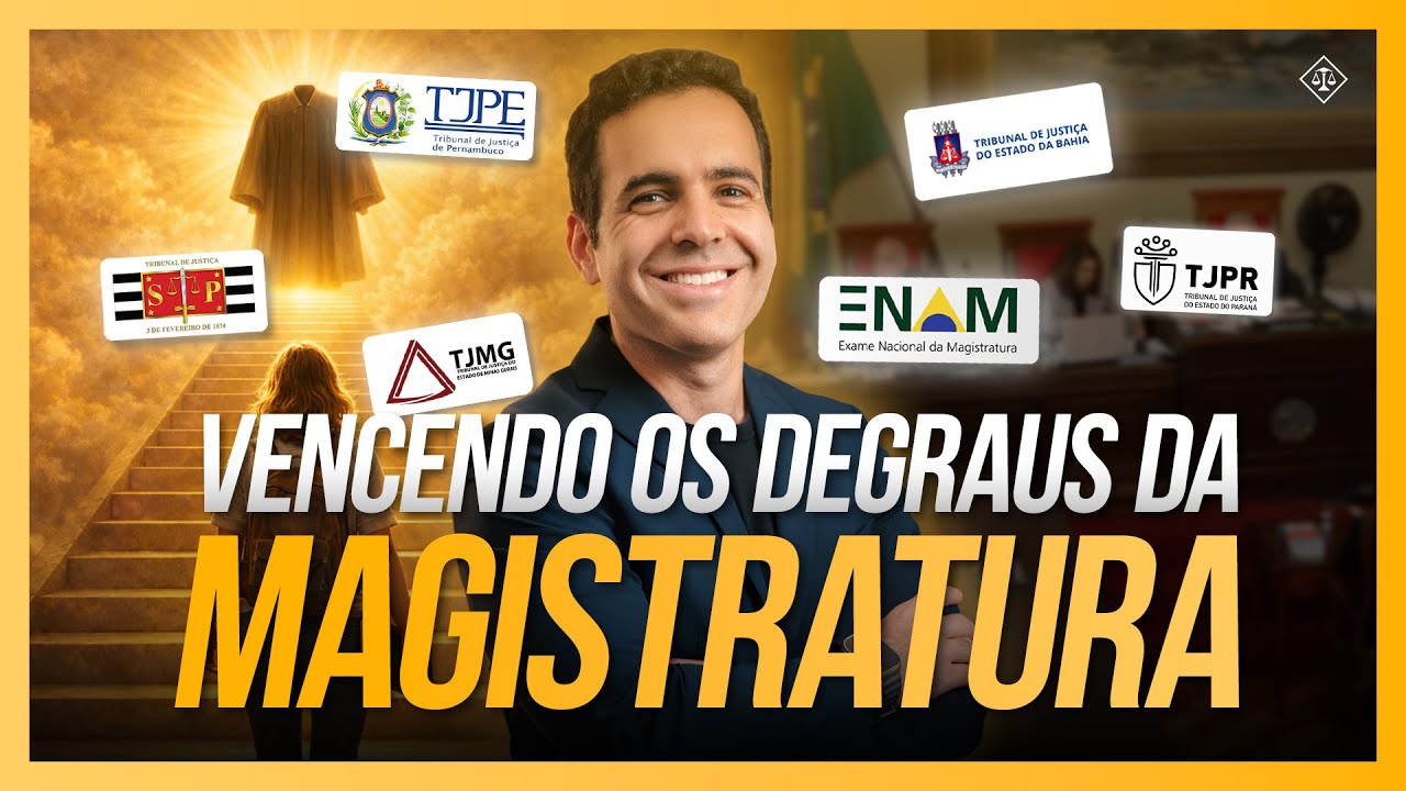 Vença os 4 degraus para a Magistratura em 2026