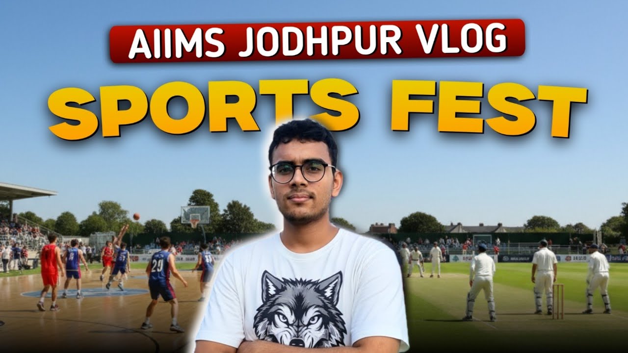 Sports Fest Vlog | AIIMS JODHPUR | Medical College life #sports #aiims #collegelife