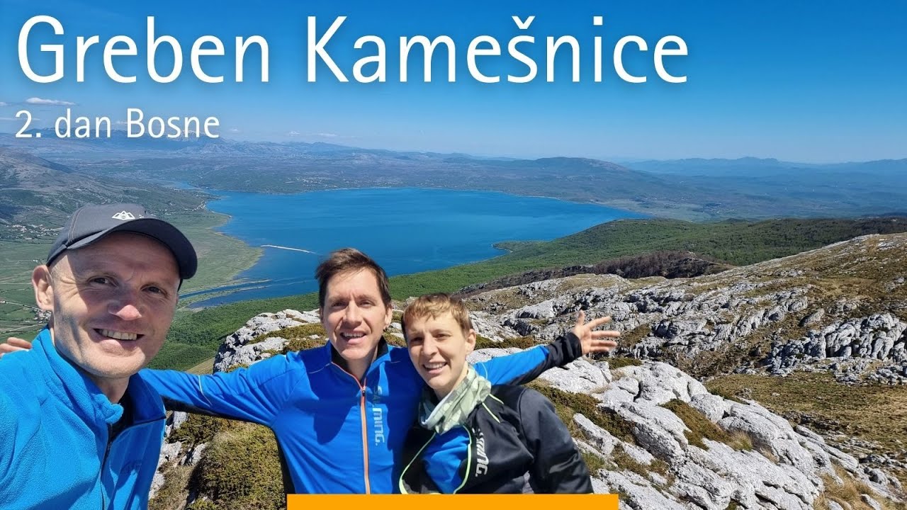Konj 1856 m | Burnjača 1770 m | Garjata 1773 m | Kamešnica 1809 m | Buško jezero | Izlet v Bosno
