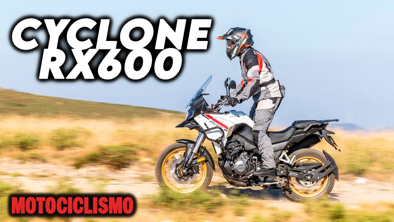 Cyclone RX600 2025 | Prueba, características y review en español | MOTOCICLISMO