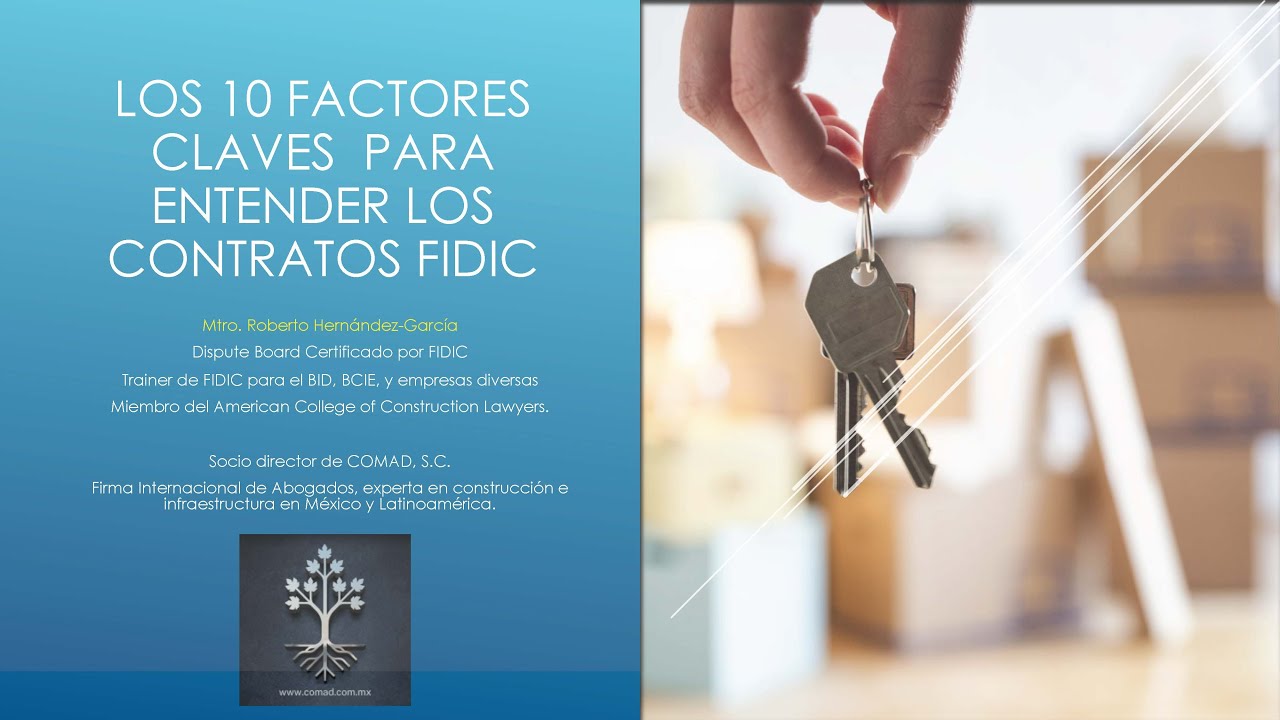 LOS 10 FACTORES CLAVES  PARA ENTENDER LOS CONTRATOS FIDIC