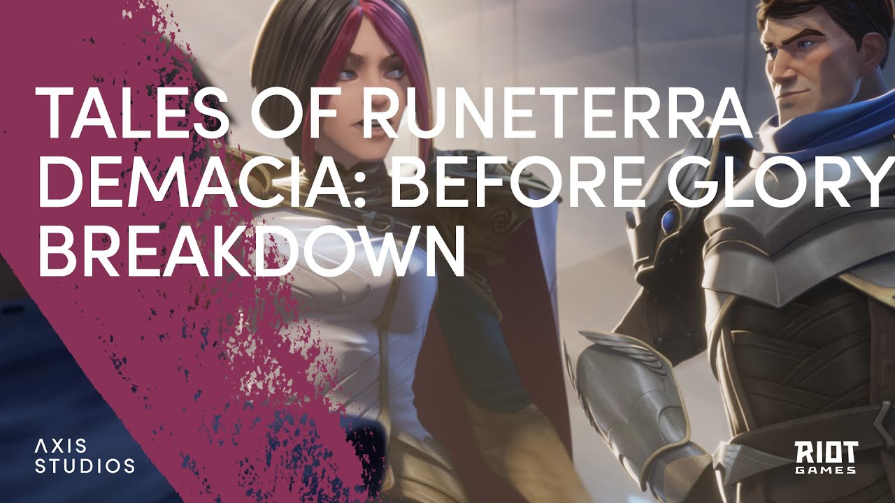 Tales of Runeterra: Demacia: Before Glory Breakdown