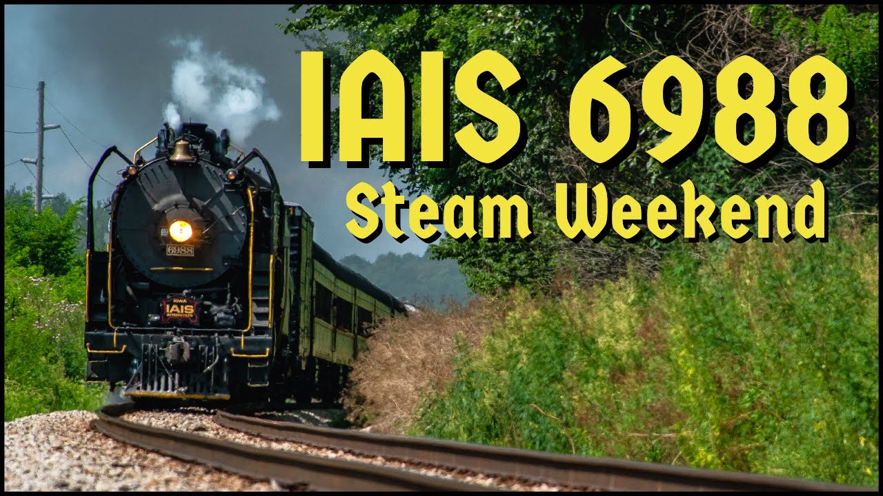 IAIS QJ 6988s Steam Weekend!