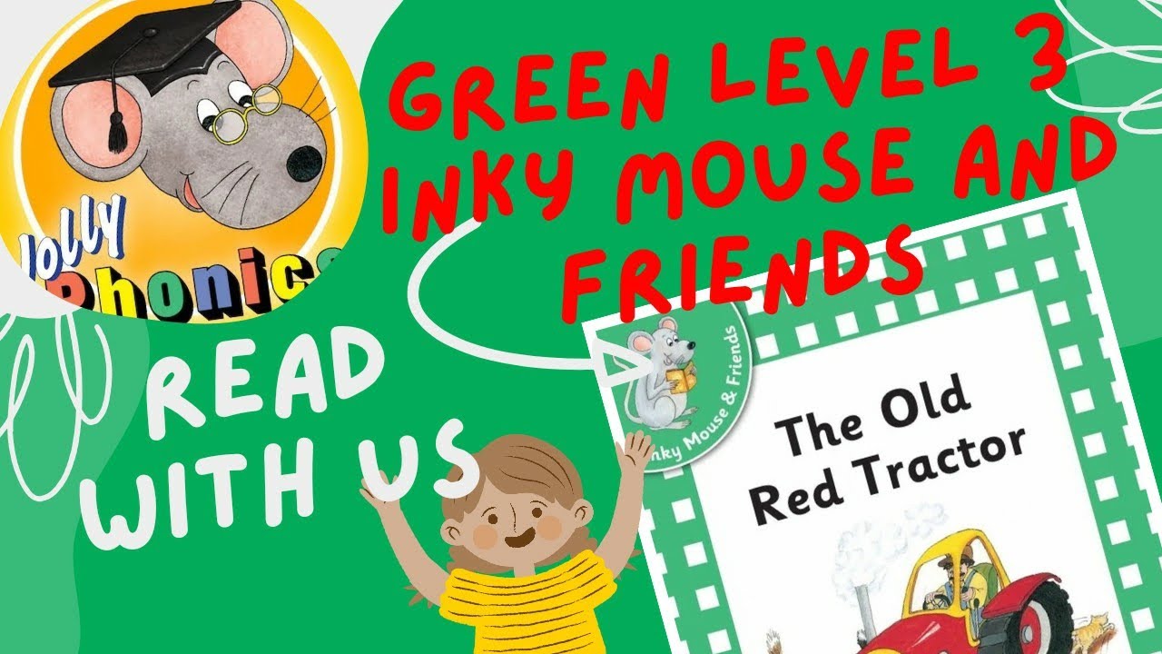 Jolly Phonics Green Level 3_Inky Mouse and Friends_