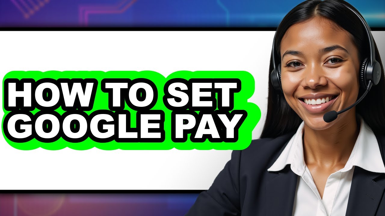 How to Set Google Pay (only Way)