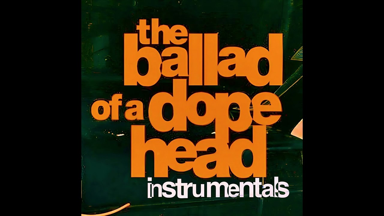 Jay Worthy & T.F. & Budgie - The Ballad Of A Dopehead (Instrumentals) (2021)