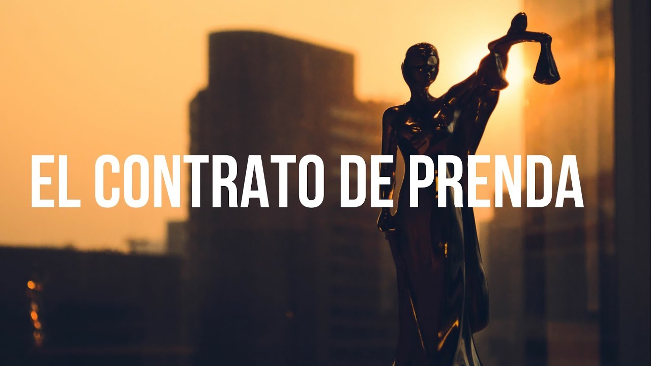 El Contrato de Prenda