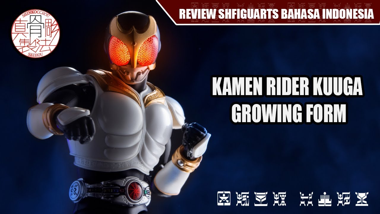 KUUGA SATRIA BAJA HITAM - REVIEW SHF SS KAMEN RIDER KUUGA GROWING FORM