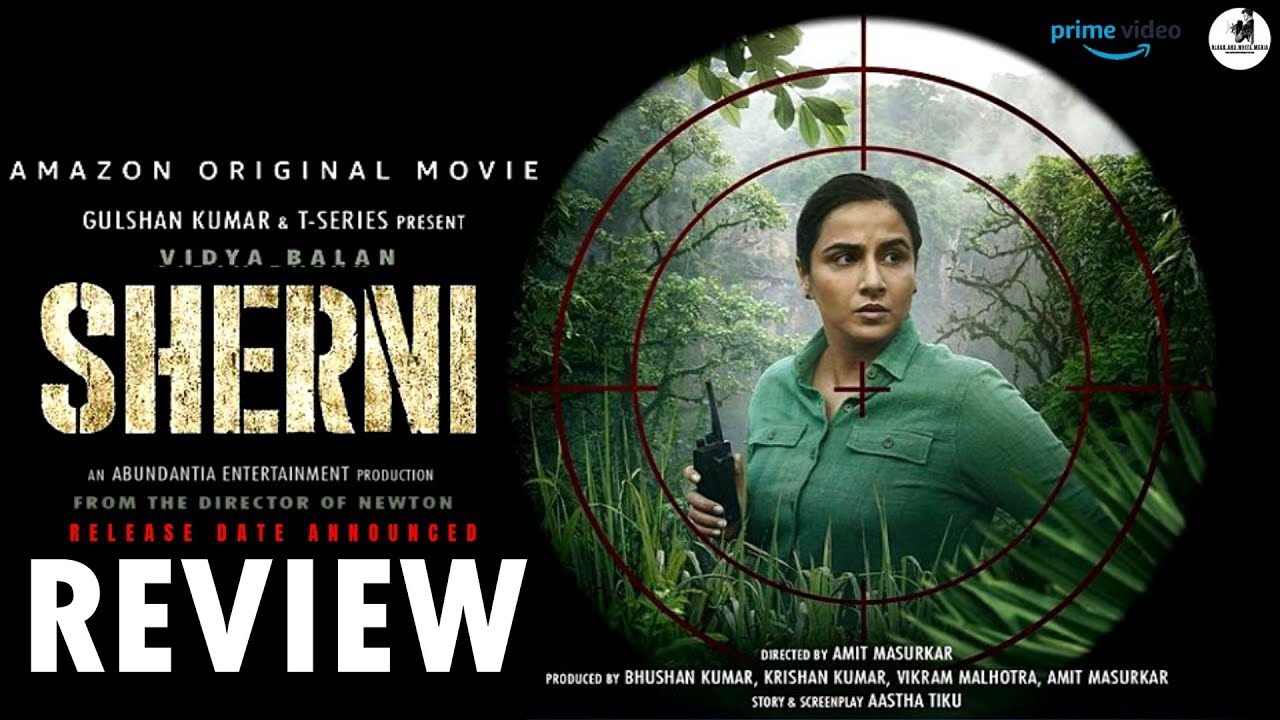 Sherni film review by Saahil Chandel | Vidya Balan | Vijay Raaz