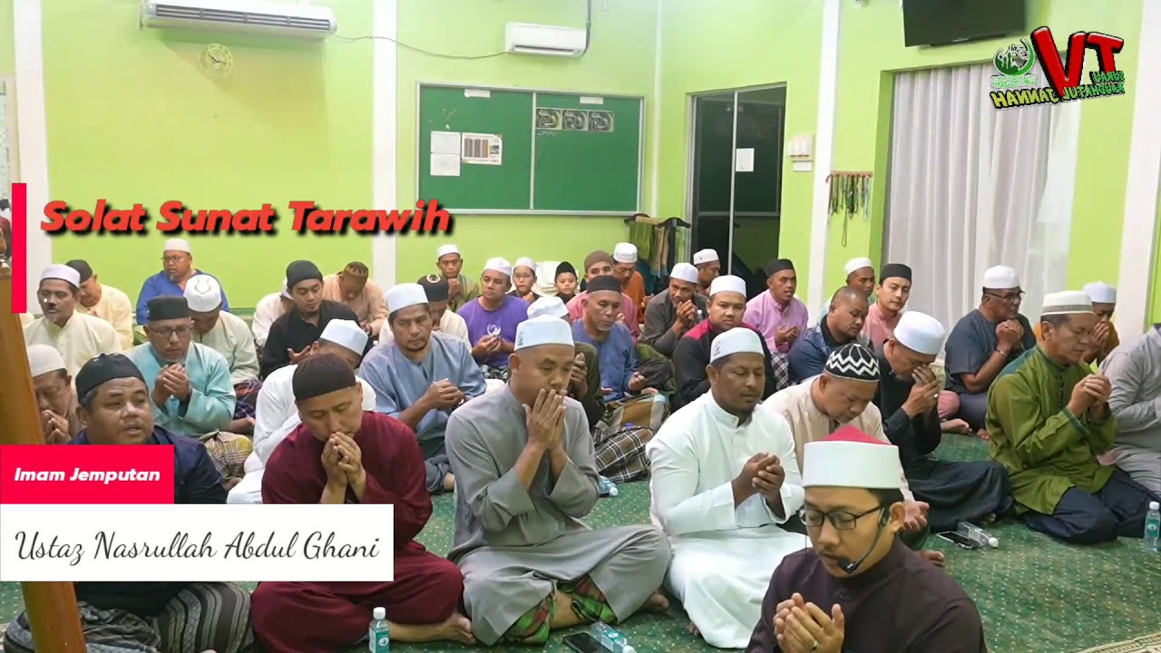 Siaran Langsung Solat Sunat Tarawih Jemputan | Ustaz Nasrullah Abdul Ghani |