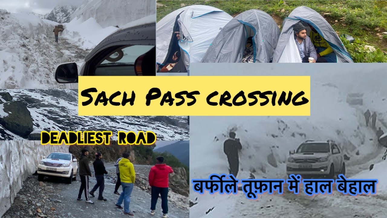 Sach Pass | Deadliest road | Snow struggle 