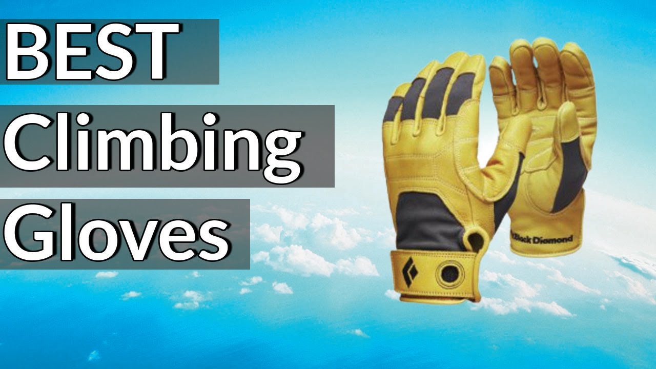 Best  Climbing Gloves Reviews 2023 | Best Budget Avalanche Airbags(Buying Guide)