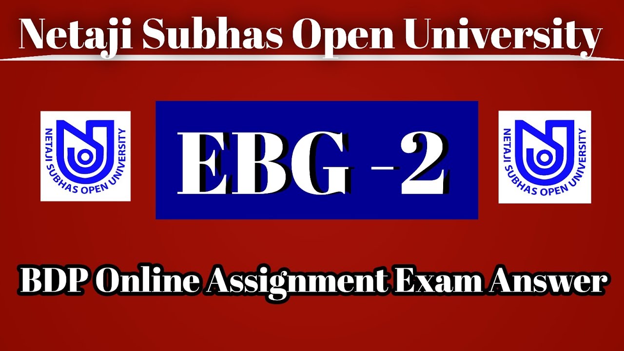 EBG 2 Final Exam Answer 2021 | NSOU EBG 2