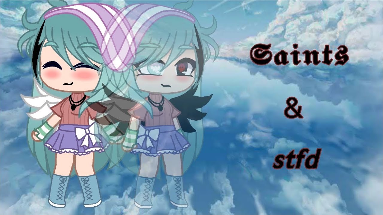 Saints & stfd || GCMV