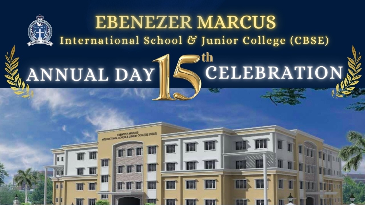 Ebenezer Marcus International School And Junior College || 15th Annual Day 2026