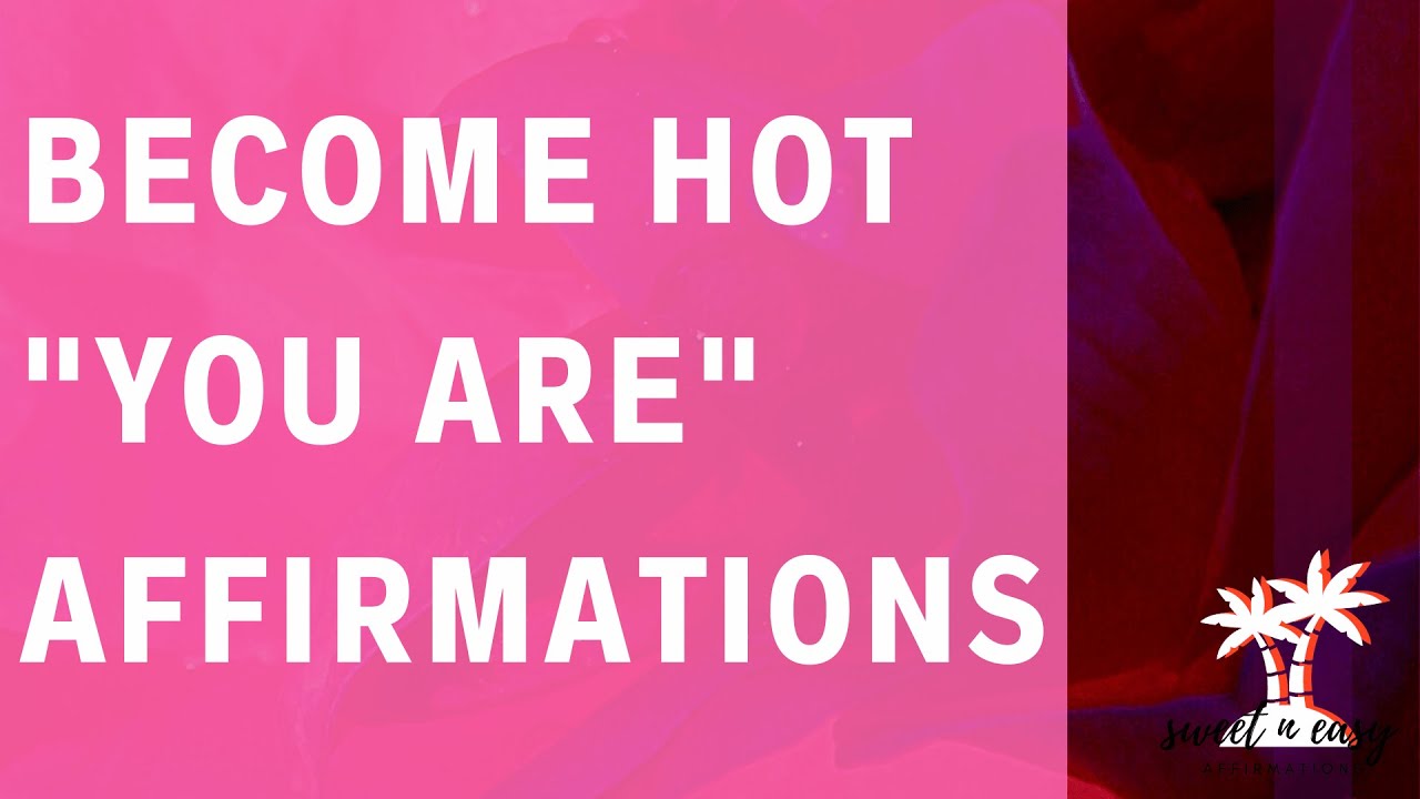 Become Hot 