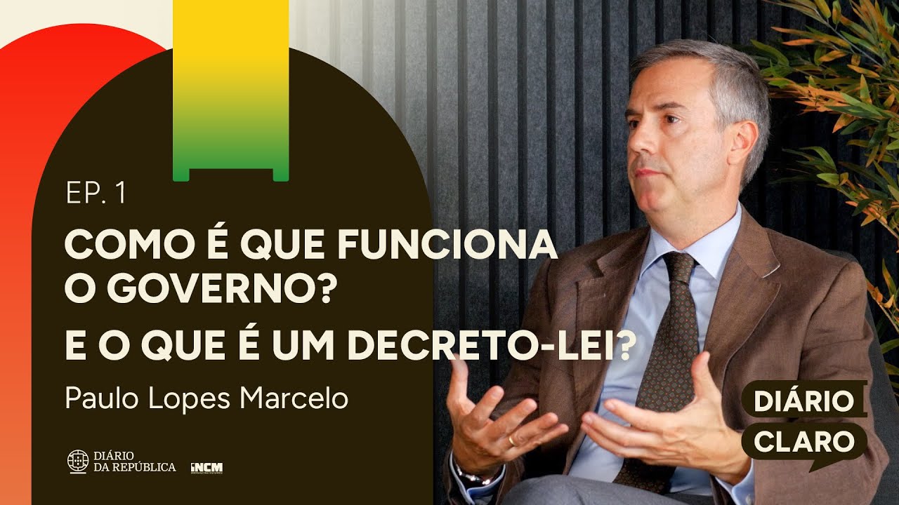 #1 Como é que funciona o Governo? E o que é um Decreto-Lei? | Podcast Diário Claro
