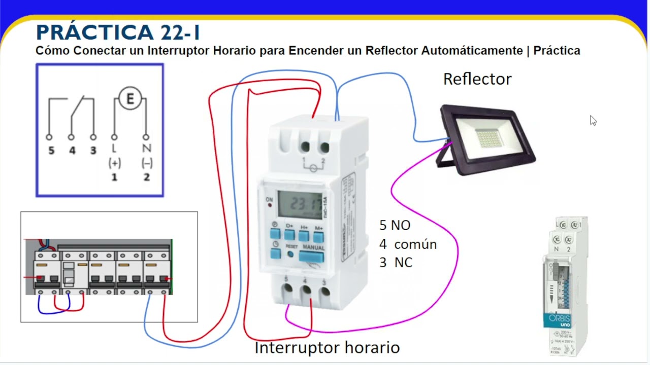 C&oacute;mo Conectar un Interruptor Horario para Encender un Reflector Autom&aacute;ticamente | Pr&aacute;ctica 22 -1