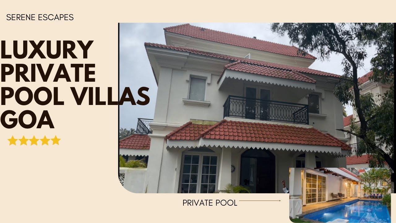 My stay @ luxury private pool villa | GOA | Review,Budget,location | Serene Escape | TRUE REVIEWS