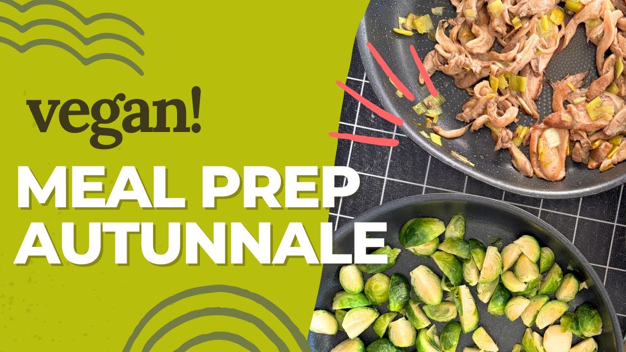 Meal Prep autunnale