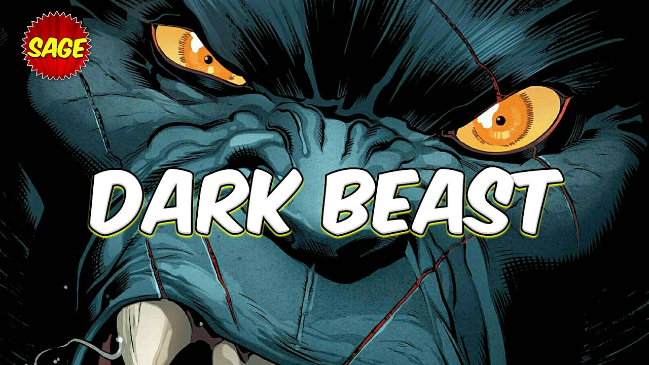 Who is Marvel's Dark Beast? Finally EARNED that name.
