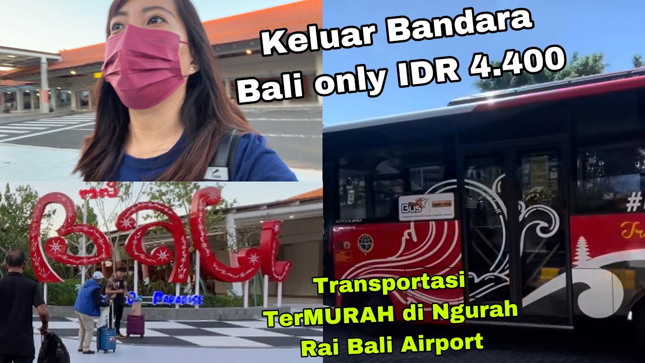 Cara MURAH ‼️Keluar Dari Bandara Ngurah Rai ke Tempat Tujuan [Bus TransDewata]