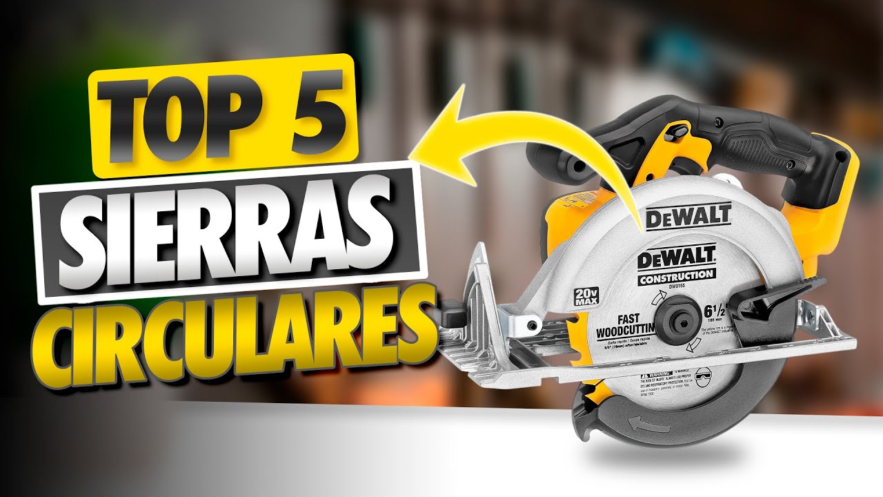 Las 5 Mejores SIERRAS CIRCULARES Calidad Precio [2025] ✅ Potente / Para Carpintería / Cortes Exactos