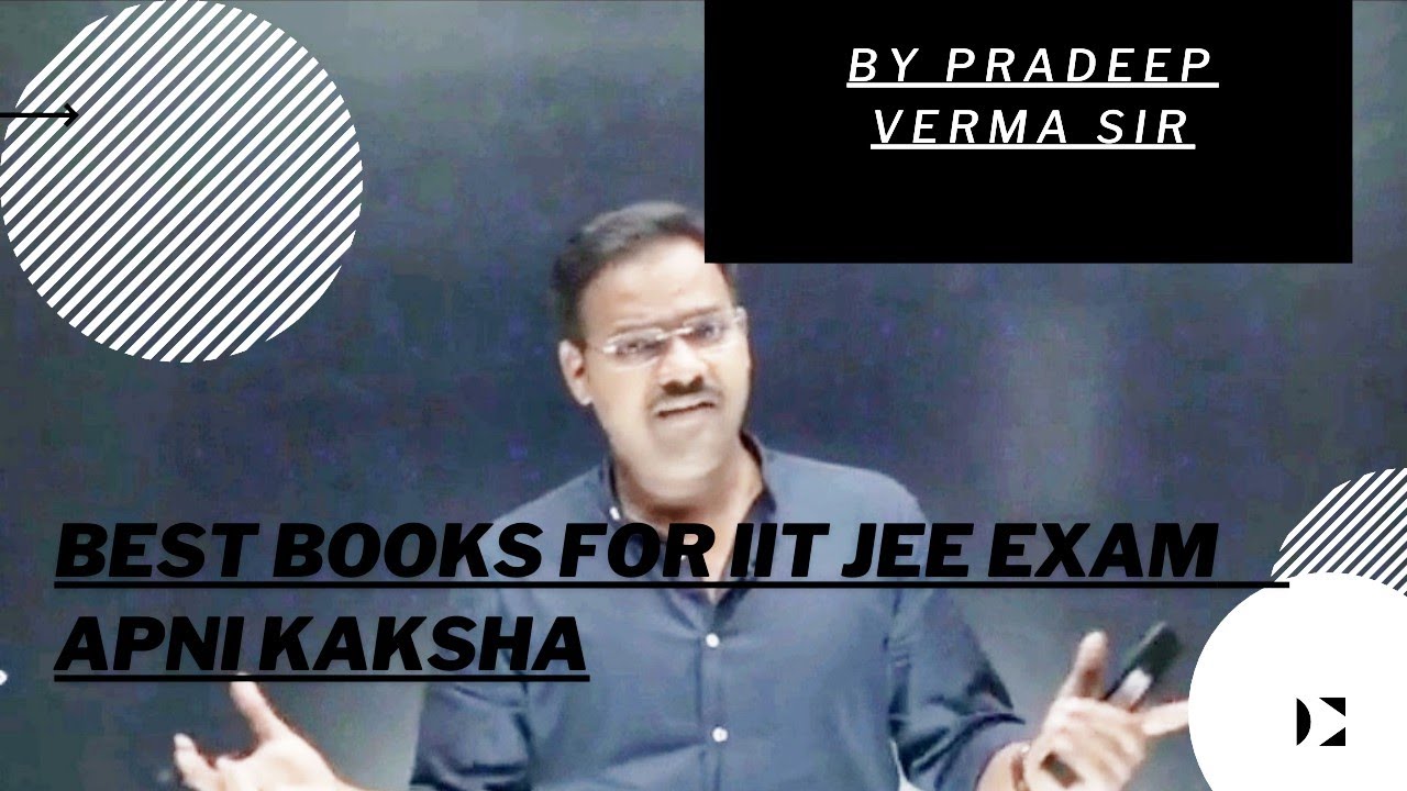 Best books for IIT jee mains exam | Pradeep Verma sir❤️ | Apni kaksha- #Amandhattarwal #Apnikaksha