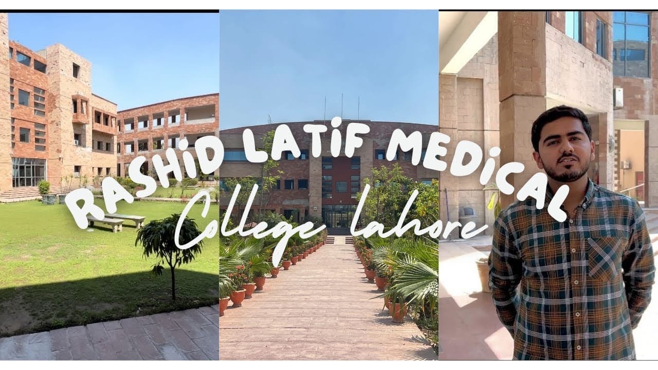 Rashid Latif Medical College Lahore / Gujrat / Lahore / Chaudhary Sarmad Vlogs / #1000subscriber