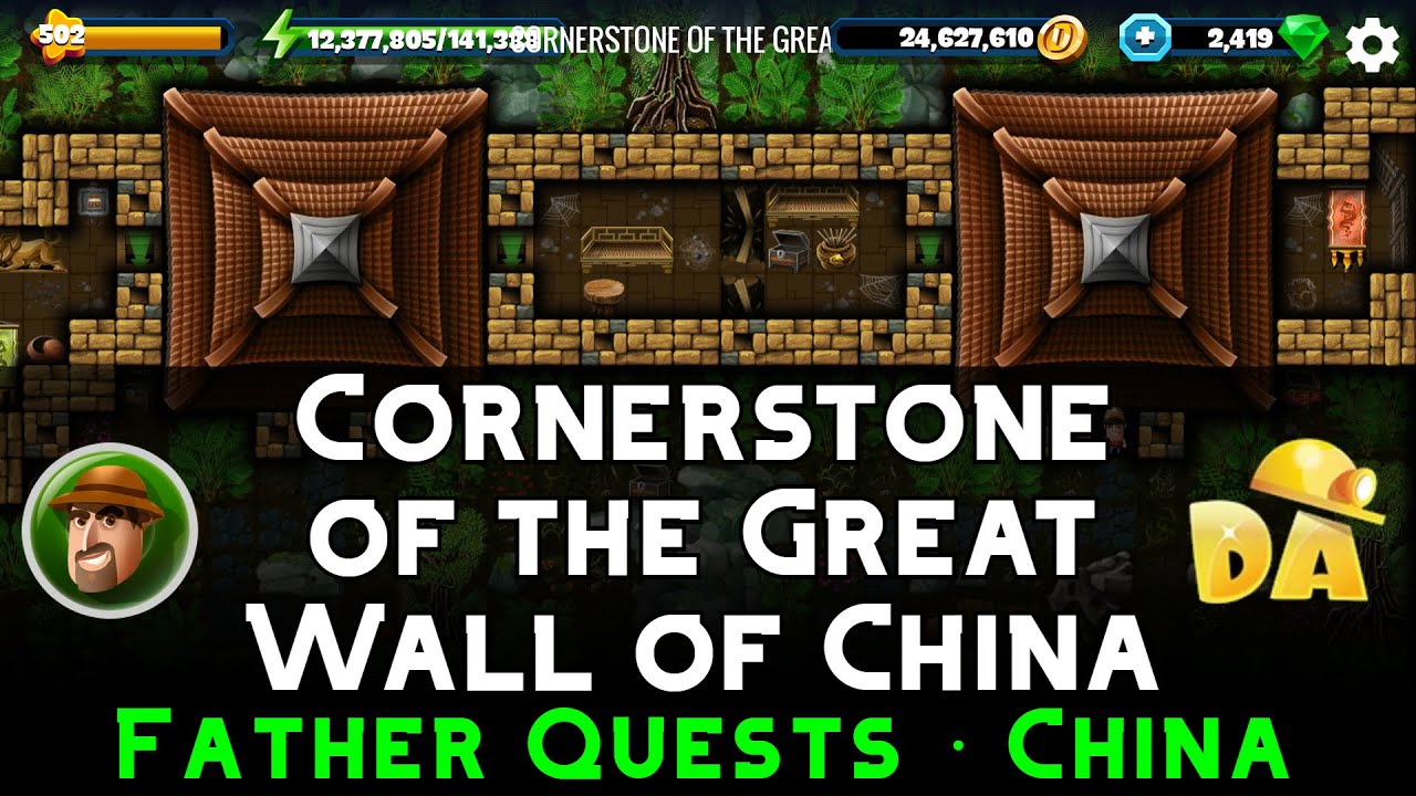 Cornerstone of the Great Wall of China | Father China #7 | Diggy's Adventure